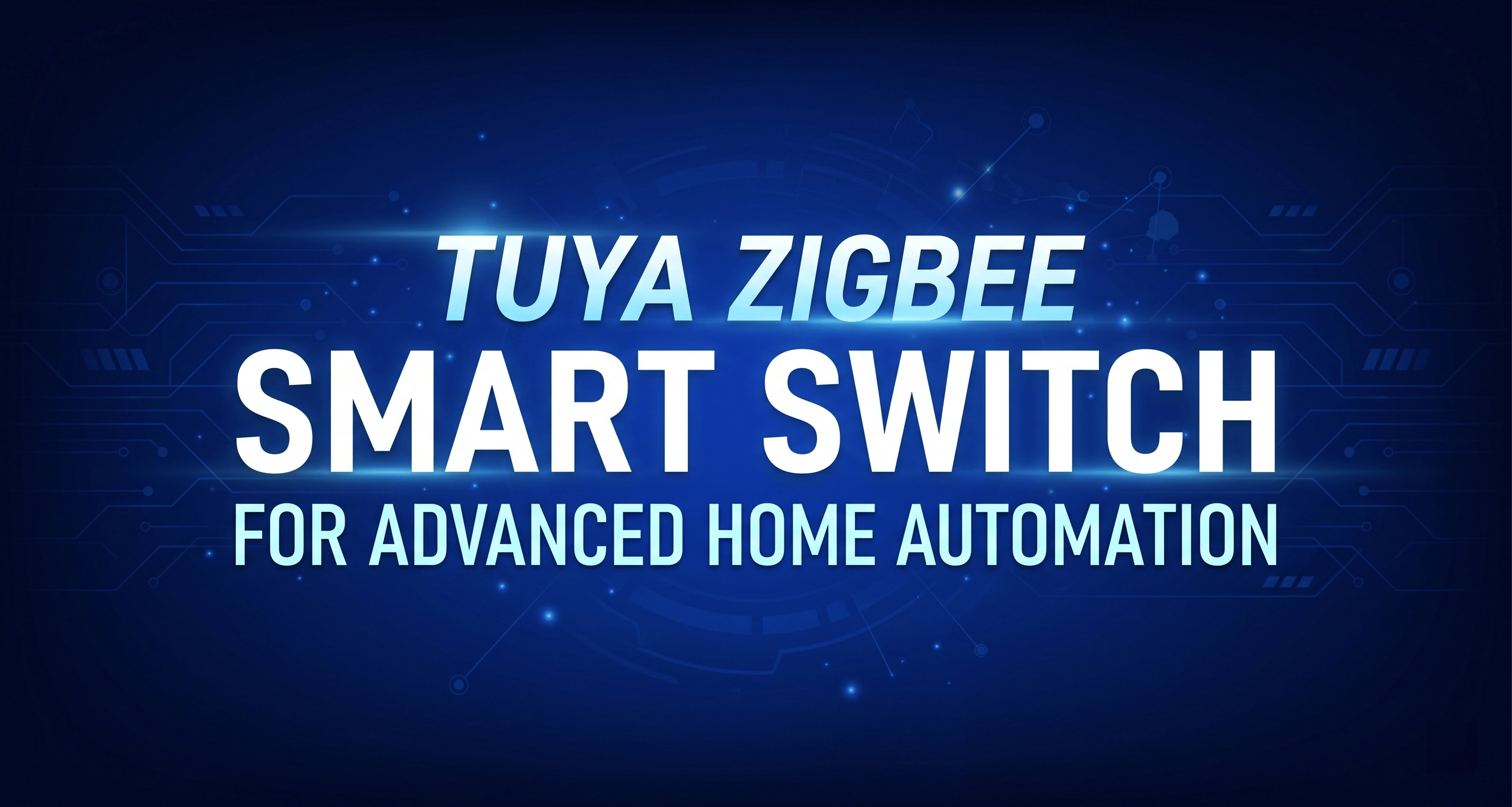 BSEED Tuya Zigbee Smart Switch for Advanced Home Automation