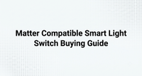 Guía de compra del Interruptor inteligente compatible con Matter de BSEED