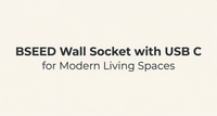 BSEED Wall Socket with USB C for Modern Living Spaces