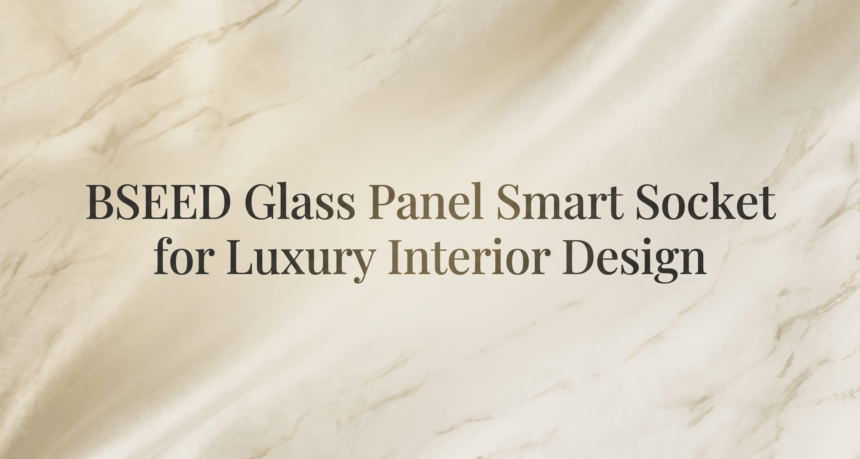 BSEED Smart-Steckdose mit Glasfront für luxuriöses Innendesign