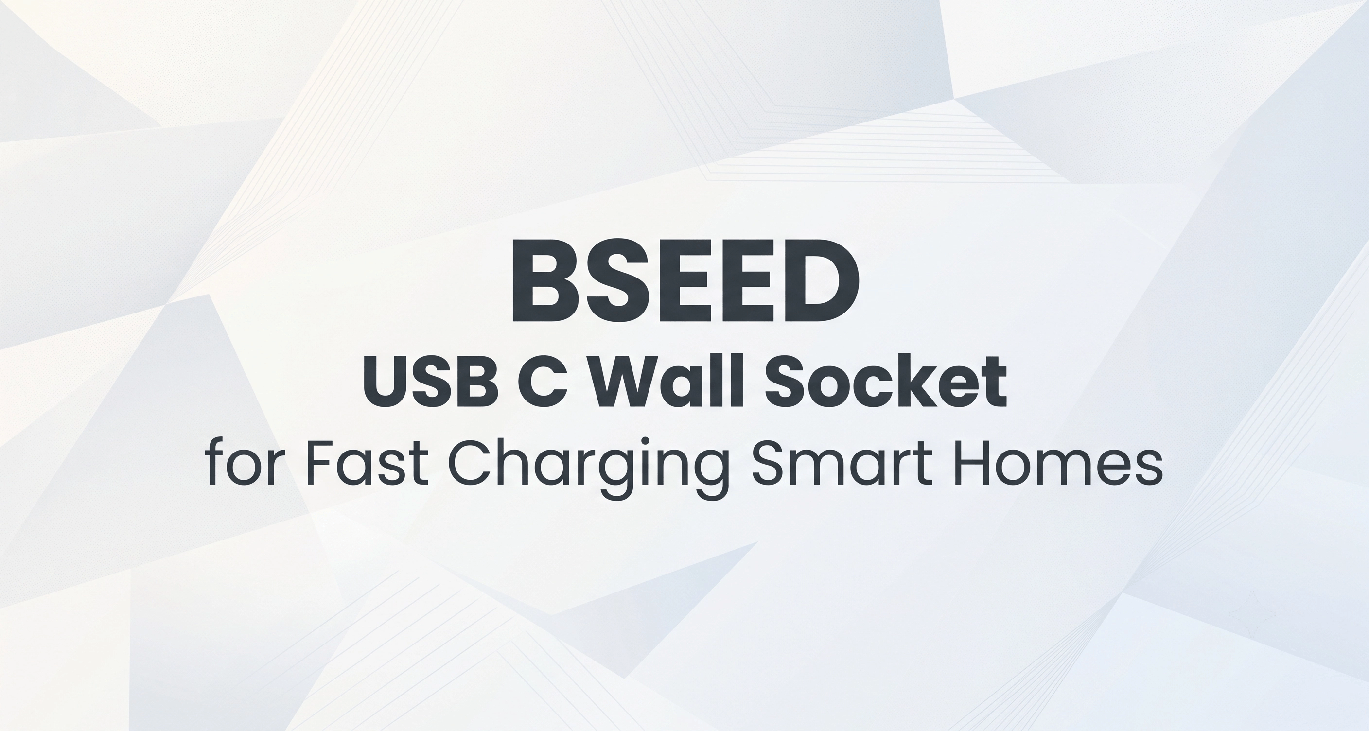 BSEED USB-C Wandsteckdose für schnelles Laden in Smart Homes