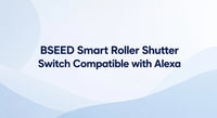 BSEED slimme rolluikschakelaar compatibel met Alexa