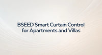 Controlador inteligente de cortinas BSEED para apartamentos y villas