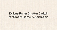 Zigbee-Rollladenschalter für Smart-Home-Automatisierung
