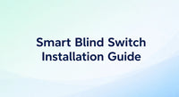 Guía de instalación del interruptor inteligente para persianas